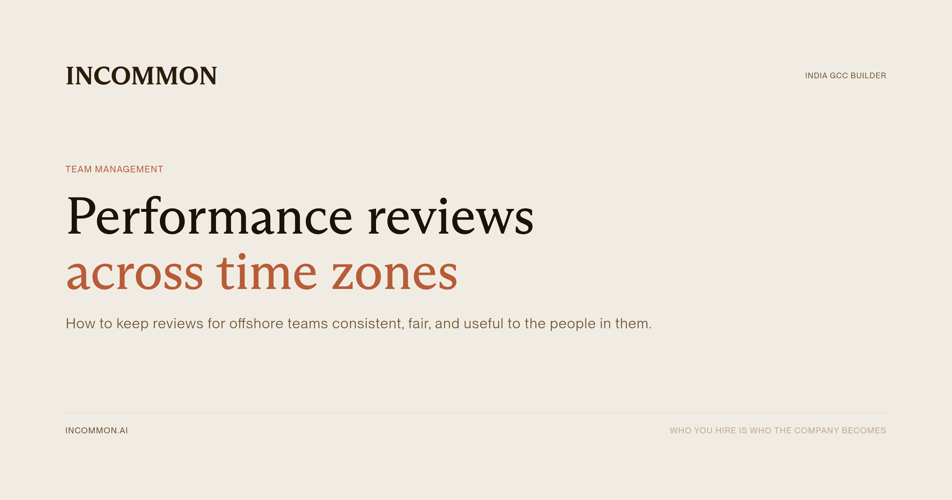 Performance reviews for offshore teams, how to maintain consistency